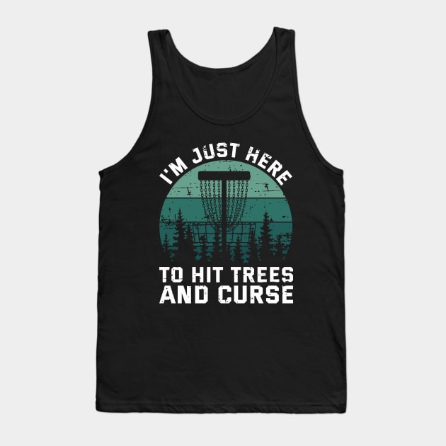 I'm just here to hit trees and curse Tank Top by Abode_Hasan301